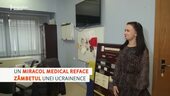 Un miracol medical reface zâmbetul unei femei ucrainene