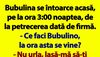 BANC | Bulă, Bubulina și petrecerea dată de firmă