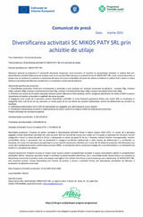 Diversificarea activităţii SC MIKOS PATY SRL prin achiziţie de utilaje