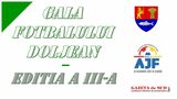 CJ Dolj și AJF Dolj organizează „Gala Fotbalului Doljean“ – ediția a 3-a